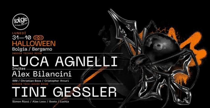 31/10 Halloween with Luca Agnelli + Tini Gessler al Bolgia - Bergamo